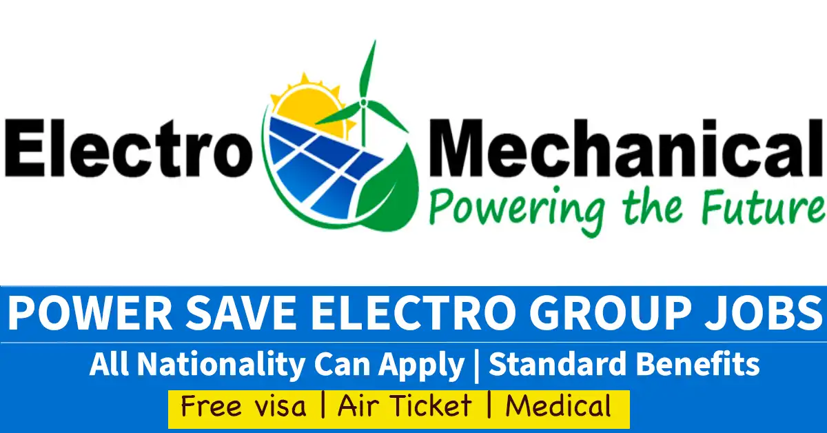 Unlock Your Potential: Powersave Electro Mechanical LLC Job Vacancies