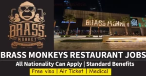 Brass Monkey Jobs in Dubai 2024- Urgent Requirements