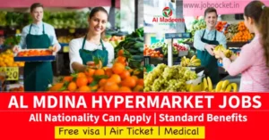 Al Madina Hypermarket Careers 2024